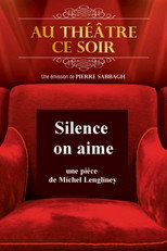Poster de la película Silence on aime