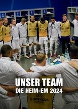 Poster de la película Unser Team - Die Heim-EM 2024