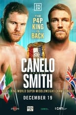 Poster de la película Canelo Alvarez vs. Callum Smith