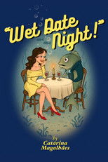 Poster de la película Wet Date Night!