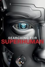 Poster de la serie Searching for Superhuman