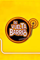 Poster de la serie De Vuelta al Barrio