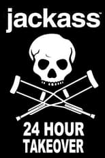 Poster de la película Jackass: 24 Hour Takeover