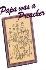 Poster de la película Papa Was a Preacher