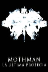 Poster de la película Mothman, la última profecía