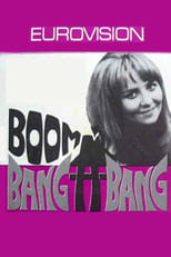 Poster de la película Boom Bang-a-Bang! 50 Years of Eurovision