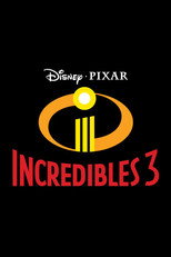 Poster de la película Incredibles 3