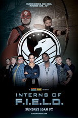 Poster de la serie Interns of F.I.E.L.D.