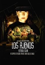 Poster de la película Los Ajenos Fútbol Club