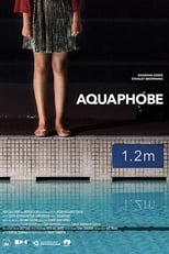 Poster de la película Aquaphobe