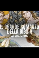 Poster de la película Il Grande Romanzo della Bibbia - La creazione
