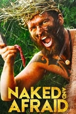 Naked and Afraid - Retour à l\'instinct primaire