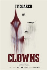 Poster de la película I'm Scared of Clowns