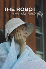 Poster de la película The Robot and the Butterfly