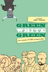 Poster de la película Green White Green