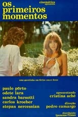 Poster de la película Os Primeiros Momentos