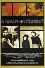 Poster de la película A qualcuno piacerà - Storia e storie di Elio Pandolfi