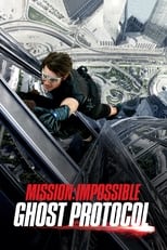 Poster de la película Mission: Impossible - Ghost Protocol