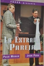 Poster de la película La Extraña Pareja - Paco Moran y Joan Pera