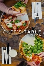 Chef\'s Table : Pizza