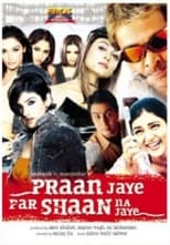 Poster de la película Praan Jaye Par Shaan Na Jaye