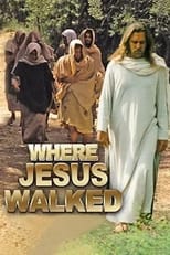 Poster de la película Where Jesus Walked