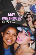 Poster de la película Amy Winehouse & Me - Dionne's Story
