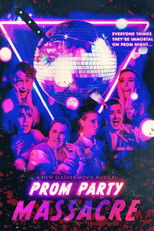 Poster de la película Prom Party Massacre