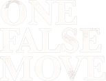 Logo One False Move