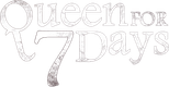 Logo Queen For Seven Days