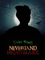 Poster de la película Peter Pan's Neverland Nightmare