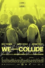 Poster de la película We Collide