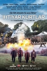 Poster de la película İhtiyar Kurtlar