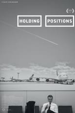 Poster de la película Holding Positions