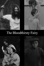 Poster de la película The Bloodthirsty Fairy