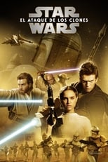 Poster de la película La guerra de las galaxias. Episodio II: El ataque de los clones