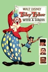 Poster de la película Toby Tyler or Ten Weeks with a Circus