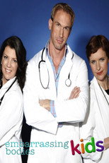 Poster de la serie Embarrassing Bodies Kids