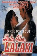 Poster de la película Heto Ako, Lalaki