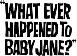 Logo What Ever Happened to Baby Jane?