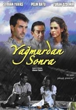 Poster de la película Yağmurdan Sonra