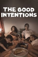 Poster de la película The Good Intentions