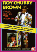 Poster de la película Roy Chubby Brown: From Inside the Helmet