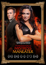 Poster de la película The Misadventures of Mistress Maneater