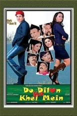 Poster de la película Do Dilon Ke Khel Mein