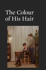 Poster de la película The Colour of His Hair