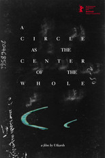 Poster de la película A Circle as the Center of the Whole