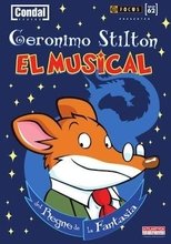 Poster de la película Geronimo Stilton, el musical del Regne de la Fantasia