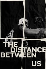 Poster de la película The Distance Between Us