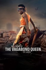 Poster de la película The Legend of the Vagabond Queen of Lagos